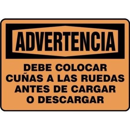 Accuform OSHA WARNING Safety Sign CHOCK SHMTKC302XL SHMTKC302XL